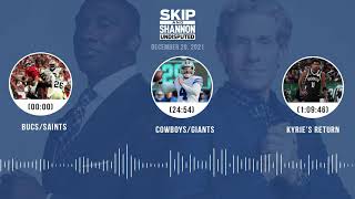 Bucs/Saints, Cowboys/Giants, Kyrie's return | UNDISPUTED audio podcast (12.20.21)