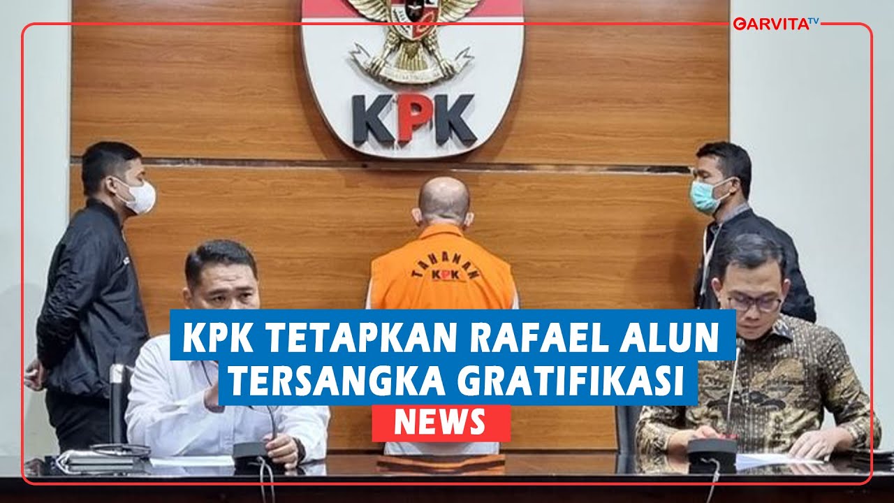 NEWS || KPK Tetapkan Rafael Alun Tersangka Gratifikasi - YouTube