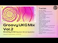 groovy ukg mix vol.2 amör