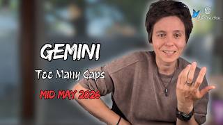 Gemini Mid May 2026 Too Many Gaps Mid Monthly Reading