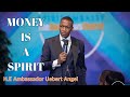 Must watch! MONEY IS A SPIRIT by Prophet Uebert Angel.