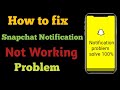 How to fix your Snapchat notification problem.||2021||