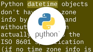 Python UTC datetime object's ISO format doesn't include Z (Zulu or Zero offset)