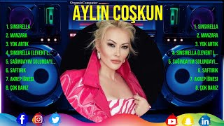 Aylin Coşkun ~ Super Seleção Grandes Sucessos