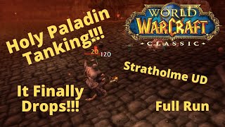 WOW CLASSIC STRATHOLME UNDEAD | Full Run | Holy Paladin Tank | Finally Got The Trinket!!