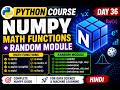 Python Course Day 36 | NumPy Math Functions & Random Module in Python