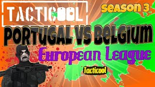 Tacticool European League: Belgium Vs Portugal Season 3! HD