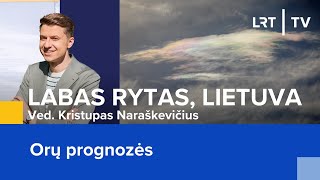 Orų prognozės | Labas rytas, Lietuva