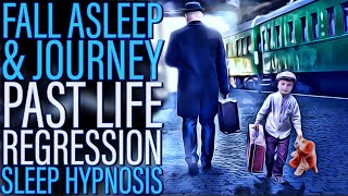 Guided Sleep Hypnosis for Past Life Regression