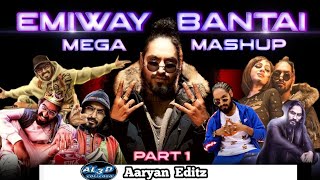 EMIWAY BANTAI MEGA MASHUP 2023 | FIRSE MACHAYENGE | GRIND | SHY | Aaryan Editz | Lofi Mashup