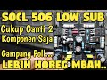 Cara Modif SOCL 506 Low Sub