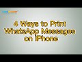 How to Print WhatsApp Messages from iPhone? [Solved]