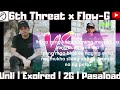 flow g vs sixth threat disstrack battle with lyrics