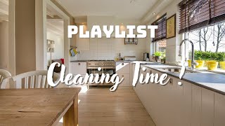 [ PLAYLIST ] Music while doing Housework | It's Cleaning Time !! | Boost Your Mood