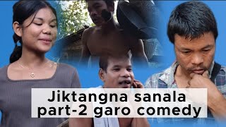 JIKTANGNA SANALA PART2 FULL VIDEO GARO COMEDY#NIKSENG MANDA