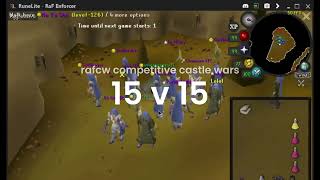 2022 15v15 Rafcw Competitive Castle Wars: Off Maging {OSRS}