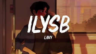 Lany - ILYSB | Stripped | (Lyrics video)