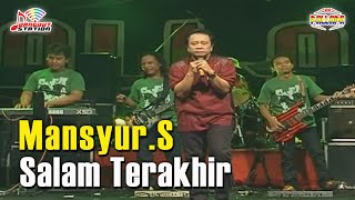 Mansyur S - Salam Terakhir (Official Music Video)