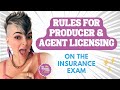 Rules for Producer and Agent Licensing on the Insurance Exam