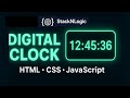 Build a Digital Clock ⏰ with HTML, CSS & JavaScript | Step by Step Tutorial