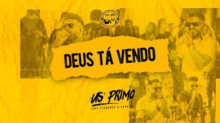 João Fernando e Gabriel - Deus Ta Vendo