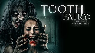 Tooth Fairy: The Last Extraction |  Trailer | Horror Brains