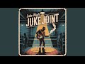 Late-Night Juke Joint