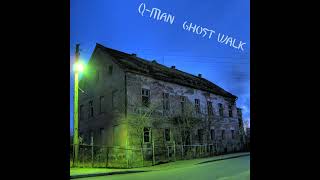 Q-Man - Ghost Walk [Mixotic 083] [Electronic, House, Micro, Minimal, Techno]