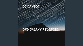 DKD Galaxy Reloaded