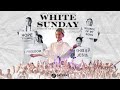 Gateway White Sunday 2024 | Part 1