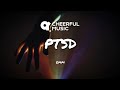 PTSD (Official Lyric Video) By EMM