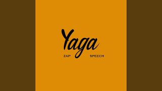 YAGA (feat. Speeh)