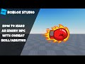 How to make an Enemy NPC with Combat Abilities in Roblox! (Roblox Studio Scripting Tutorial 2024)