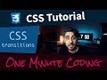 CSS Transitions Tutorial - One Minute Coding