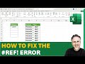How to Fix the #REF! Error in Excel