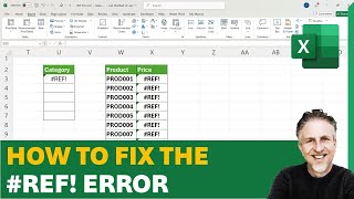 How to Fix the #REF! Error in Excel