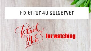 Fix sqlserver error 40 (connect remote via router and firewall)