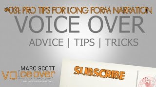 Pro Tips for eLearning and Long Form Narration Voice Over