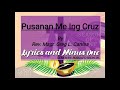 pusanan me ing cruz by rev. msgr. greg l. canlas lyrics and minus one