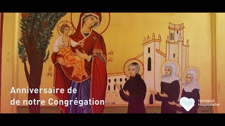 Vidéo institutionnelle - Anniversaire de notre congrégation