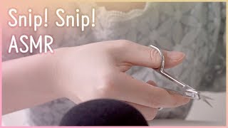 싹뚝 가위 ASMR✌️✂️ I Snip Snip Mouth Sound. Tiny Scissors