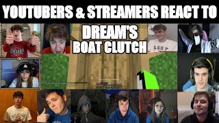 Youtubers & Streamers React to Dream Boat Craft Clutch (Minecraft Manhunt vs 5 Hunters) Part 1