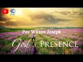 tpm message gods presence pas wilson joseph