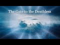 the gate to the deathless ~ ajahn sumedho ~ theravadin buddhism forest tradition