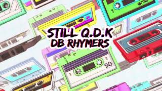 [LYRIC VIDEO] STILL Q.D.K - QUẤT ĐIỀN