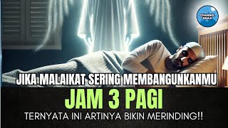 BIKIN MERINDING JIKA ALLAH SERING MEMBANGUNKANMU JAM 3 PAGI