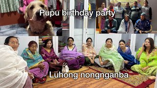 Pupu gi 88th birthday || Luhongba nonganba chatpa