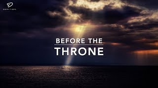 Before The Throne: 3 Hour Prayer & Meditation Music