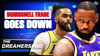 BREAKING: THE LAKERS OFFICIALLY TRADE D’ANGELO RUSSELL TO MAKE LEBRON JAMES HAPPY