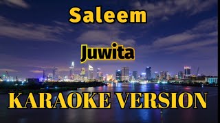 Saleem - Juwita Karaoke
